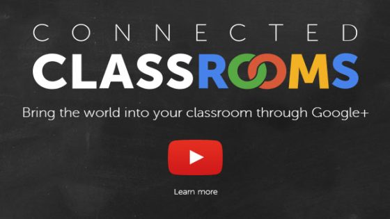 جوجل تطلق خدمة رحلات المدارس أفتراضياً “Connected Classrooms”