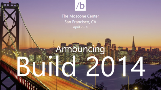 مؤتمر مايكروسوفت للمطورين Build Developer القادم ما بين الثاني والرابع من نيسان/أبريل 2014